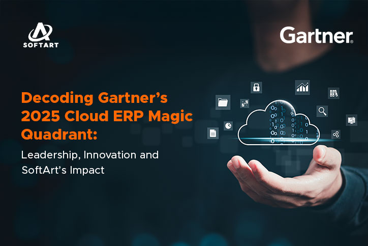 Decoding Gartner’s 2025 Cloud ERP Magic Quadrant: Leadership, Innovation and SoftArt’s Impact
