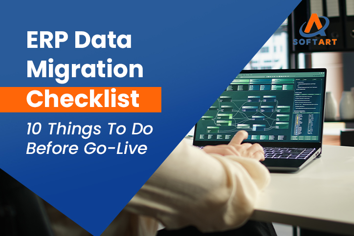 ERP Data Migration Checklist: 10 Steps Before Go-Live