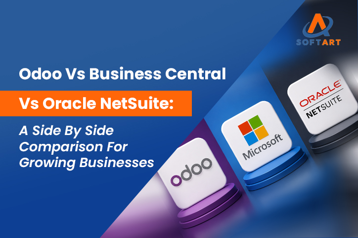 Odoo Vs Business Central Vs Oracle NetSuite: A Side By Side Comparison For Growing Businesses
