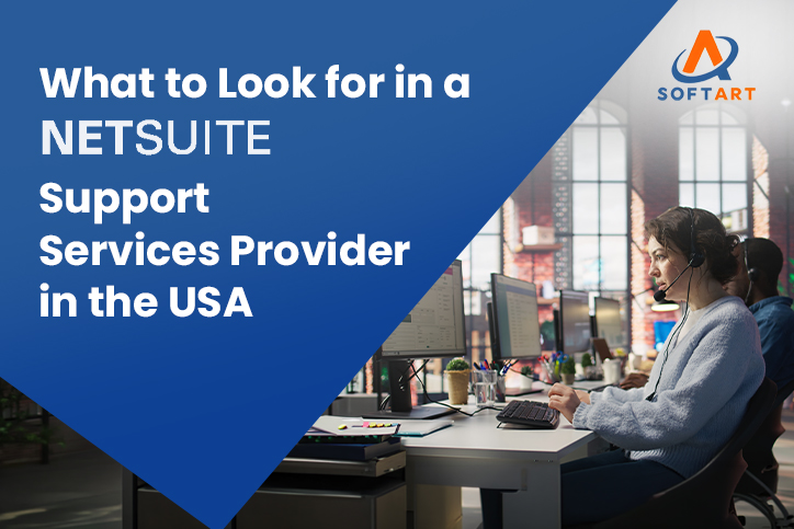 What to Look for in a NetSuite Support Services Provider in the USA